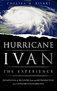 Hurricane Ivan: The Experience