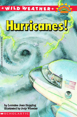 Hurricanes! (Hello Reader, Level 4) - Hopping, Lorraine Jean