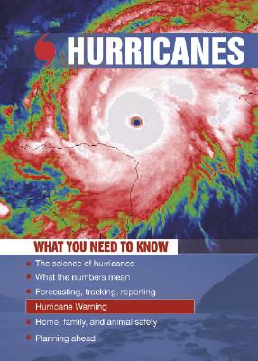 Hurricanes: What You Need to Know - Leaman, Rebecca