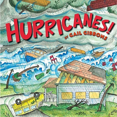 Hurricanes! - Gibbons, Gail
