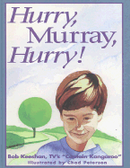 Hurry, Murray, Hurry!