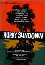 Hurry Sundown - Otto Preminger