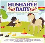 Hushabye Baby, Vol. 1: Lullaby Renditions of Country Music Favorites