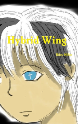 Hybrid Wing - Miller, Riley