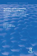 Hydraulic and Environmental Modelling: Proceedings of the Second International Conference on Hydraulic and Environmental Modelling of Coastal, Estuarine, and River Waters