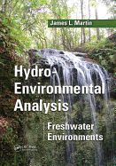 Hydro-Environmental Analysis: Freshwater Environments