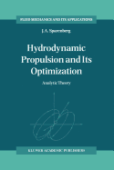 Hydrodynamic Propulsion and Its Optimization: Analytic Theory