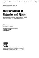 Hydrodynamics of Estuaries and Fjords: Proceedings of the 9th International Liege Colloquium on Ocean Hydrodynamics