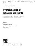 Hydrodynamics of Estuaries and Fjords: Proceedings of the 9th International Liege Colloquium on Ocean Hydrodynamics - Nihoul, Jacques C J