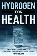 Hydrogen For Health