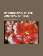 Hydrography of the American Isthmus