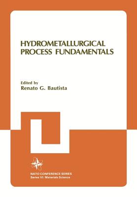 Hydrometallurgical Process Fundamentals - Bautista, Renato G