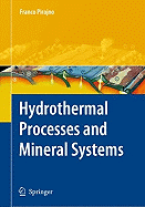 Hydrothermal Processes and Mineral Systems