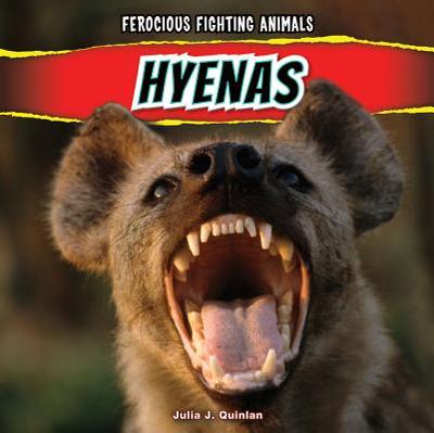 Hyenas - Quinlan, Julia J