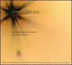 Hymn to the Sun: Works for A Cappella Choir