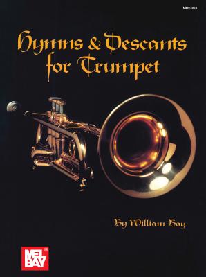 Hymns & Descants for Trumpet - William Bay