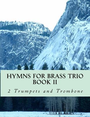 Hymns For Brass Trio Book II - 2 trumpets and trombone - Productions, Case Studio