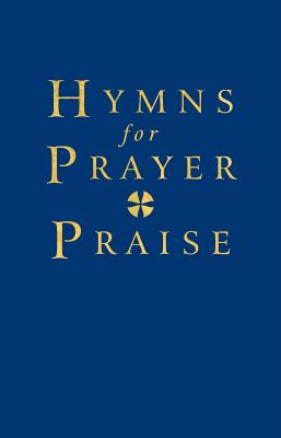 Hymns for Prayer and Praise - Harper, John (Editor)