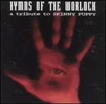 Hymns of the Warlock: Tribute to Skinny Puppy