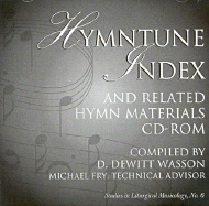 Hymntune Index and Related Hymn Materials CD-ROM