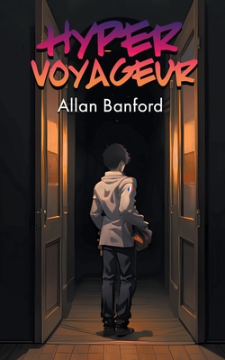 Hyper Voyageur - Banford, Allan