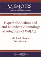 Hyperbolic Actions and 2nd Bounded Cohomology of Subgroups of $\textrm {Out}(F_n)$