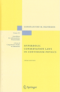 Hyperbolic Conservation Laws in Continuum Physics