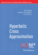 Hyperbolic Cross Approximation