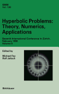Hyperbolic Problems: Theory, Numerics, Applications: Seventh International Conference in Zurich, February 1998 Volume II
