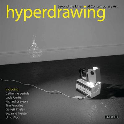 Hyperdrawing: Beyond the Lines of Contemporary Art - Marshall, Russell (Editor), and Sawdon, Phil (Editor)