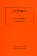 Hyperfunctions on Hypo-Analytic Manifolds (Am-136), Volume 136 - Cordaro, Paulo, and Treves, Franois