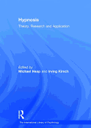 Hypnosis: Theory, Research and Application