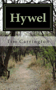 Hywel: The Cyfarwydd Series - Pt I