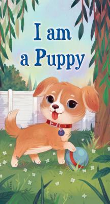 I Am a Puppy - Risom, Ole, and Mueller, Olivia Chin (Illustrator)