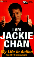I Am Jackie Chan: My Life in Action
