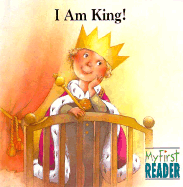 I Am King!