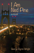 I Am Ned Pine
