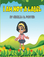 I Am Not a Label!