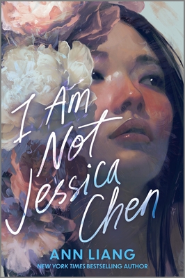 I Am Not Jessica Chen - Liang, Ann