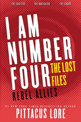 I Am Number Four: The Lost Files: Rebel Allies - Lore, Pittacus