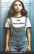 I am Social Media