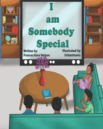 I am Somebody Special