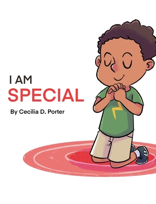 I Am Special! - Porter, Cecilia D