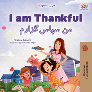 I am Thankful (English Farsi Bilingual Children's Book)