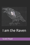 I am the Raven