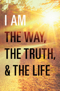 I Am the Way, the Truth, and the Life (Redesign 25-Pack)
