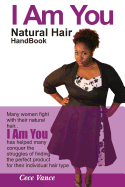 I Am You: Natural Hair Handbook