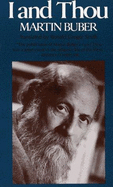 I and Thou - Buber, Martin