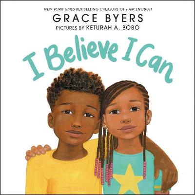 I Believe I Can - Byers, Grace (Read by)
