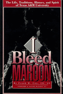 I Bleed Maroon - Cox, Frank W